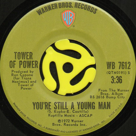 you re still a young man tower of power