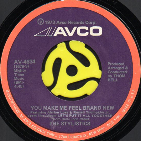 THE STYLISTICS YOU MAKE ME FEEL BRAND NEW 45 S Breakwell Records