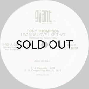 TONY THOMPSON / I WANNA LOVE LIKE THAT - Breakwell Records