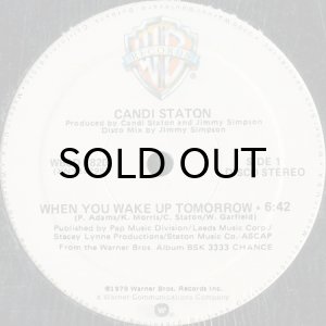 CANDI STATON / WHEN YOU WAKE UP TOMORROW (12) - Breakwell Records