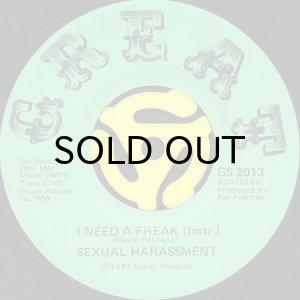 SEXUAL HARASSMENT / I NEED A FREAK (45's) - Breakwell Records