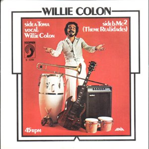 画像1: WILLIE COLON / TOMA b/w MC2 (TEMA DE REALIDADES) (45's) (1)