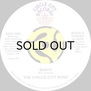 画像1: CIRCLE CITY BAND / MAGIC b/w MY PLACE (45's) (1)