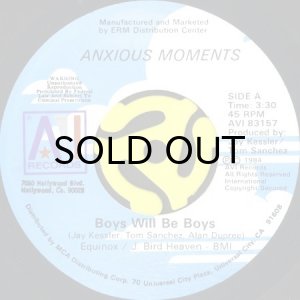 画像1: ANXIOUS MOMENTS / BOYS WILL BE BOYS (45's) (1)