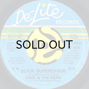 画像1: KOOL & THE GANG / SLICK SUPERCHICK b/w LIFE'S A SONG (45's) (1)