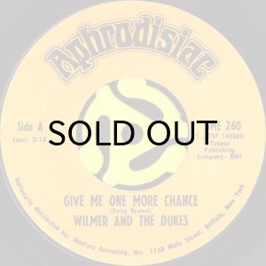 画像1: WILMER ALEXANDER, JR. AND THE DUKES / GIVE ME ONE MORE CHANCE b/w GET IT (45's) (1)