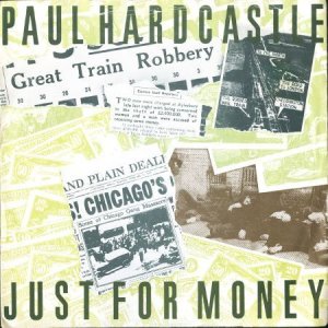 画像1: PAUL HARDCASTLE / JUST FOR MONEY (45's) (1)