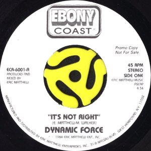 画像1: DYNAMIC FORCE / IT'S NOT RIGHT (45's) (1)