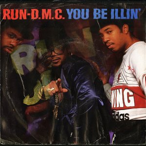 画像1: RUN-D.M.C. / YOU BE ILLIN' b/w HIT IT RUN (45's) (PICTURE SLEEVE) (1)