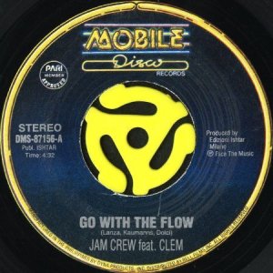 画像1: JAM CREW feat. CLEM / GO WITH THE FLOW (45's) (1)