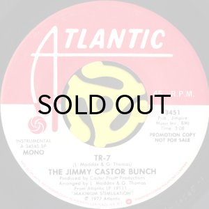 画像1: THE JIMMY CASTOR BUNCH / TR-7 (45's) (PROMO) (1)