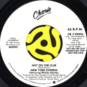 画像1: NEW YORK EXPRESS / HOT ON THE CLUE (45's) (PROMO) (1)