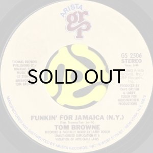 画像1: TOM BROWNE / FUNKIN' FOR JAMAICA (N.Y.) (45's) (1)