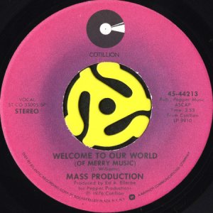 画像1: MASS PRODUCTION / WELCOME TO OUR WORLD b/w JUST A SONG (45's) (1)