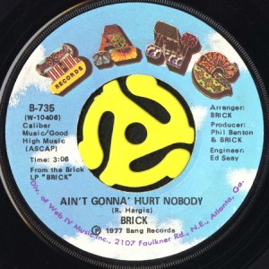 画像1: BRICK / AIN'T GONNA HURT NOBODY (45's) (1)