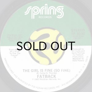 画像1: FATBACK / THE GIRL IS FINE (SO FINE) (45's) (1)