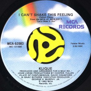 画像1: KLIQUE / I CAN'T SHAKE THIS FEELING (45's) (1)