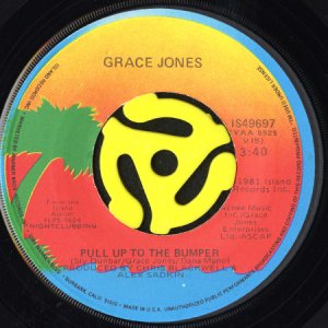 画像1: GRACE JONES / PULL UP TO THE BUMPER (45's) (1)