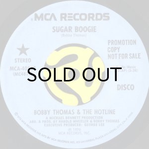 画像1: BOBBY THOMAS & THE HOT LINE / SUGAR BOOGIE (45's) (PROMO) (1)