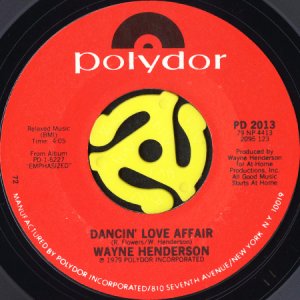 画像1: WAYNE HENDERSON / DANCIN' LOVE AFFAIR (45's) (1)