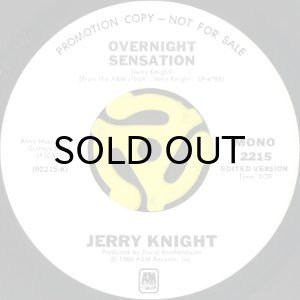 画像1: JERRY KNIGHT / OVERNIGHT SENSATION (45's) (WHITE PROMO) (1)