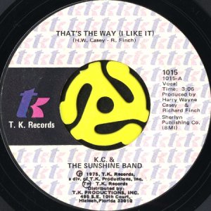 画像1: KC & THE SUNSHINE BAND / THAT'S THE WAY ( I LIKE IT) b/w WHAT MAKES YOU HAPPY (45's) (1)