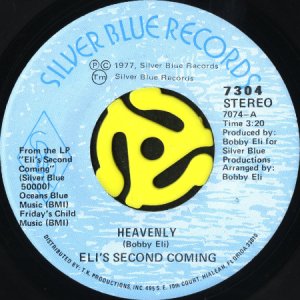 画像1: ELI'S SECOND COMING / HEAVENLY b/w WHY DON'T CHA (45's) (1)