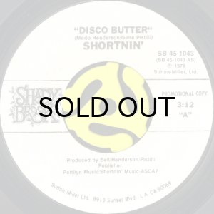 画像1: SHORTNIN' / DISCO BUTTER (45's) (WHITE PROMO) (1)