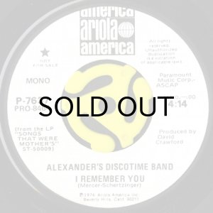 画像1: ALEXANDER'S DISCOTIME BAND / I REMEMBER YOU (45's) (WHITE PROMO) (1)