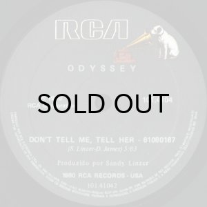 画像1: ODYSSEY / DON'T TELL ME, TELL HER (45's) (BRA) (1)