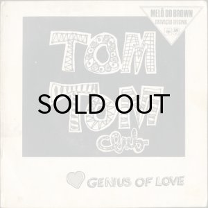 画像1: TOM TOM CLUB / GENIUS OF LOVE (45's) (BRA) (1)