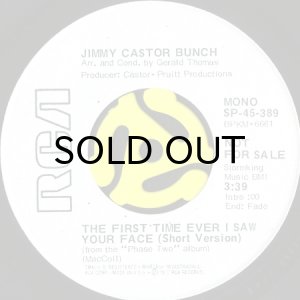 画像1: JIMMY CASTOR BUNCH / THE FIRST TIME EVER I SAW YOUR FACE (45's) (WHITE PROMO) (1)