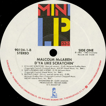 MALCOLM McLAREN / D'YA LIKE SCRATCHIN' - Breakwell Records