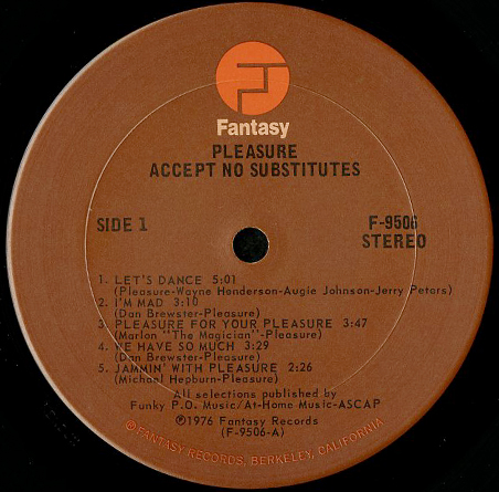 PLEASURE / ACCEPT NO SUBSTITUTES - Breakwell Records
