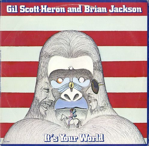 GIL SCOTT-HERON & BRIAN JACKSON / IT'S YOUR WORLD - Breakwell Records