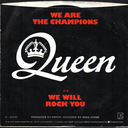 QUEEN / WE ARE THE CHAMPIONS B/w WE WILL ROCK YOU (45's) - Breakwell ...