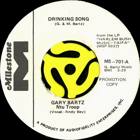 GARY BARTZ NTU TROOP / DRINKING SONG b/w UHURU SASA (45's ...