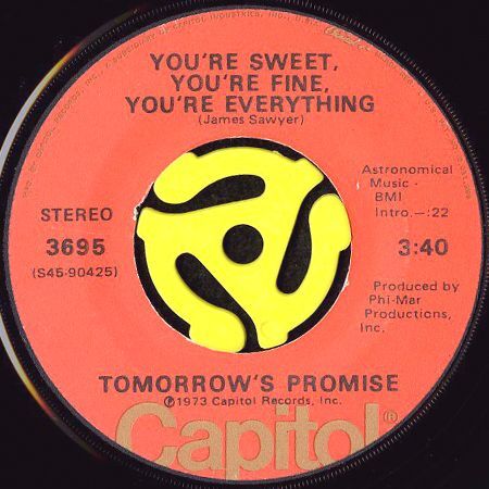 TOMORROW'S PROMISE / YOU'RE SWEET, YOU'RE FINE, YOU'RE EVERYTHING B/w I ...