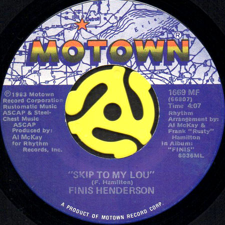 FINIS HENDERSON / SKIP TO MY LOU (45's)｜BREAKWELL RECORDS - 中古