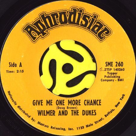 WILMER ALEXANDER, JR. AND THE DUKES / GIVE ME ONE MORE CHANCE b/w GET IT  (45's) - Breakwell Records